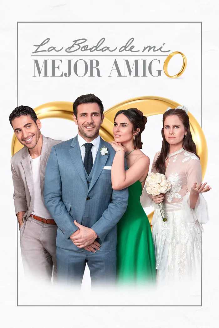 La boda de mi mejor amigo (2019) poster