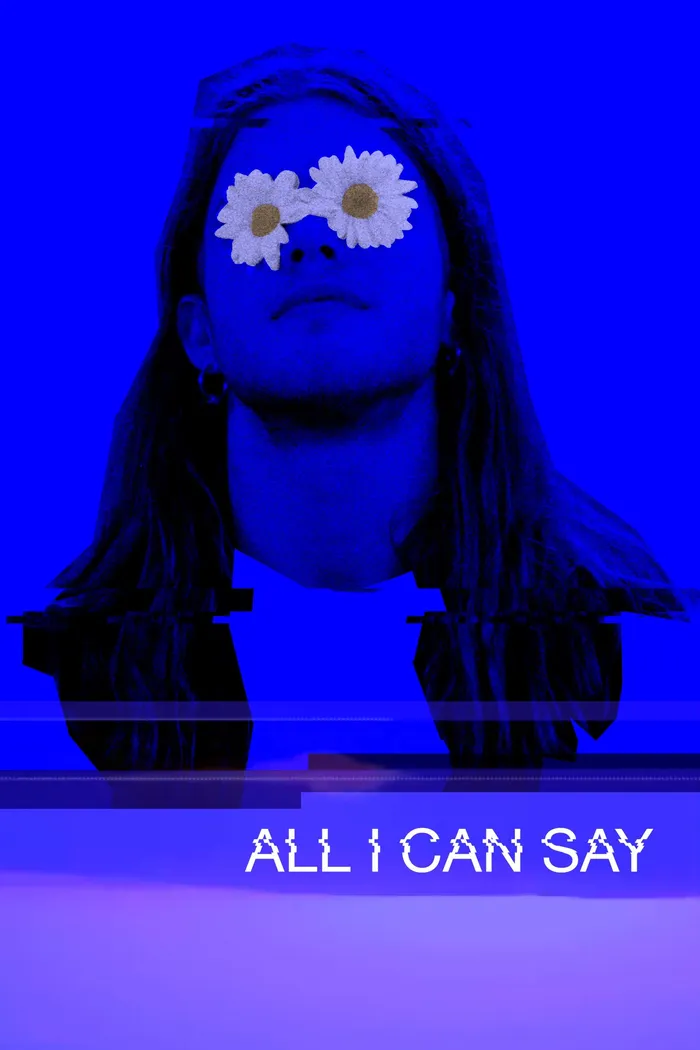 All I Can Say (2019) poster