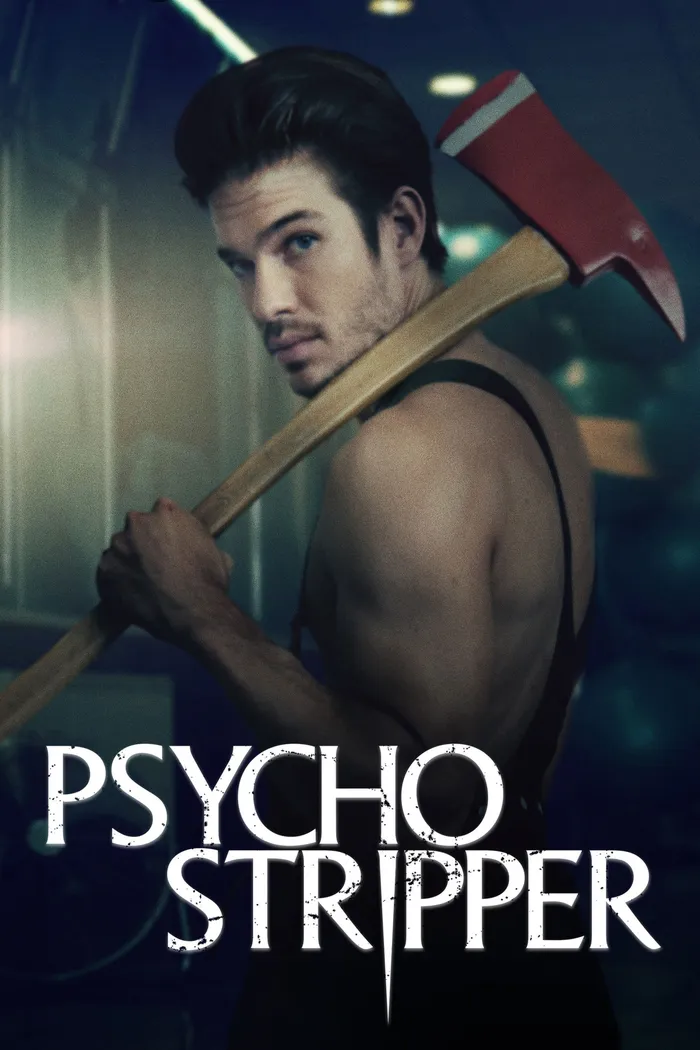 Psycho Stripper (2019) poster