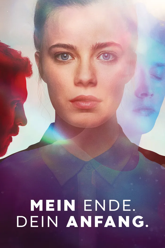 Мой конец. Твоё начало (2019) poster