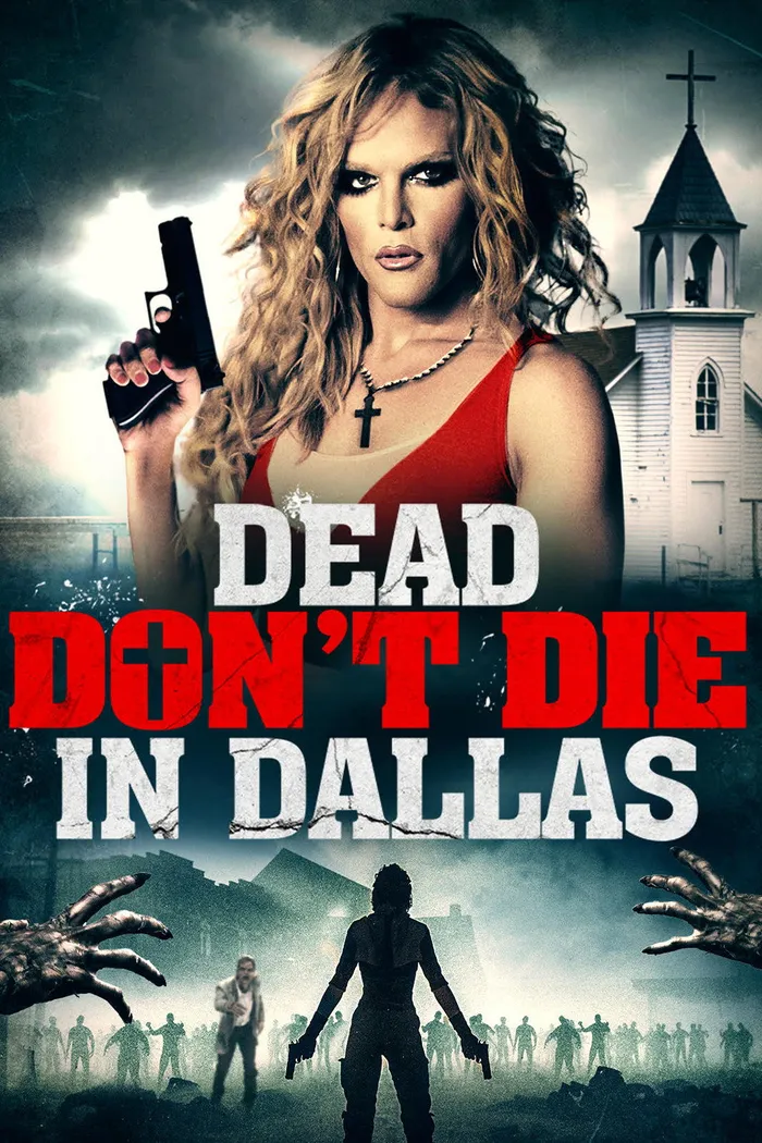 Dead Don't Die in Dallas (2019) poster