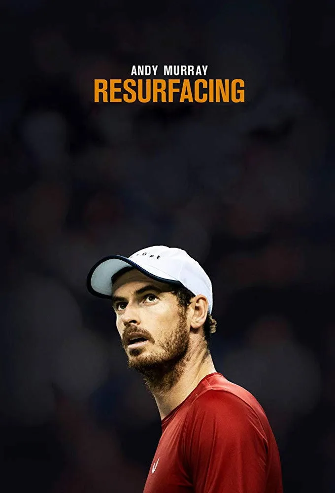 Andy Murray: Resurfacing (2019) poster
