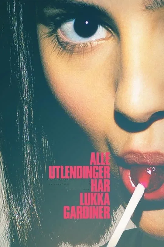Alle utlendinger har lukka gardiner (2020) poster