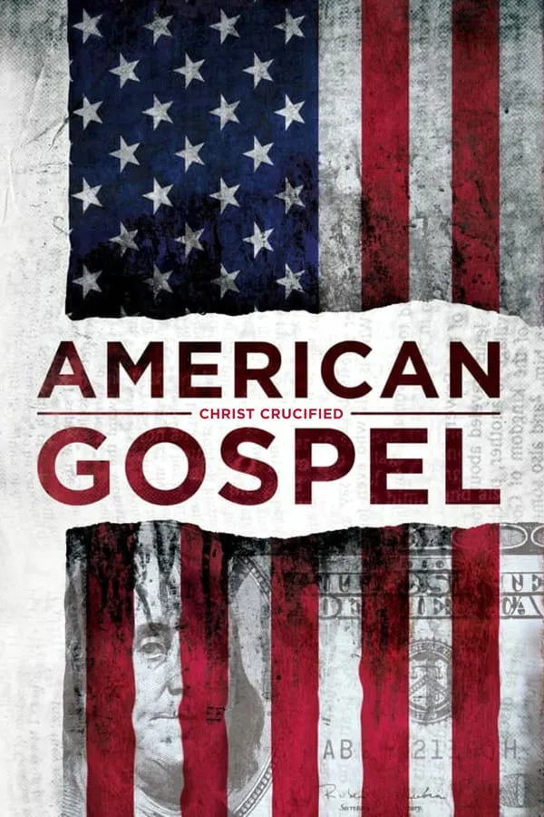 American Gospel: Christ Crucified (2019) poster