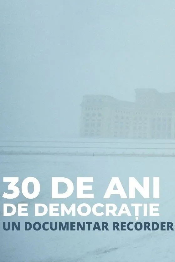 30 de ani de democrație (2019) poster