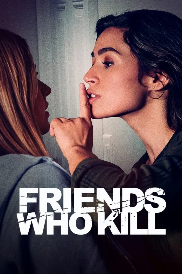 Друзья, которые убивают / Подруга - убийца (2020) poster