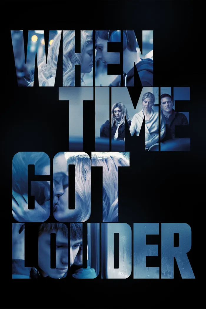 When Time Got Louder (2022) poster