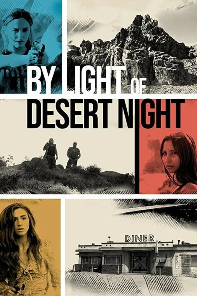 By Light of Desert Night (2019) poster