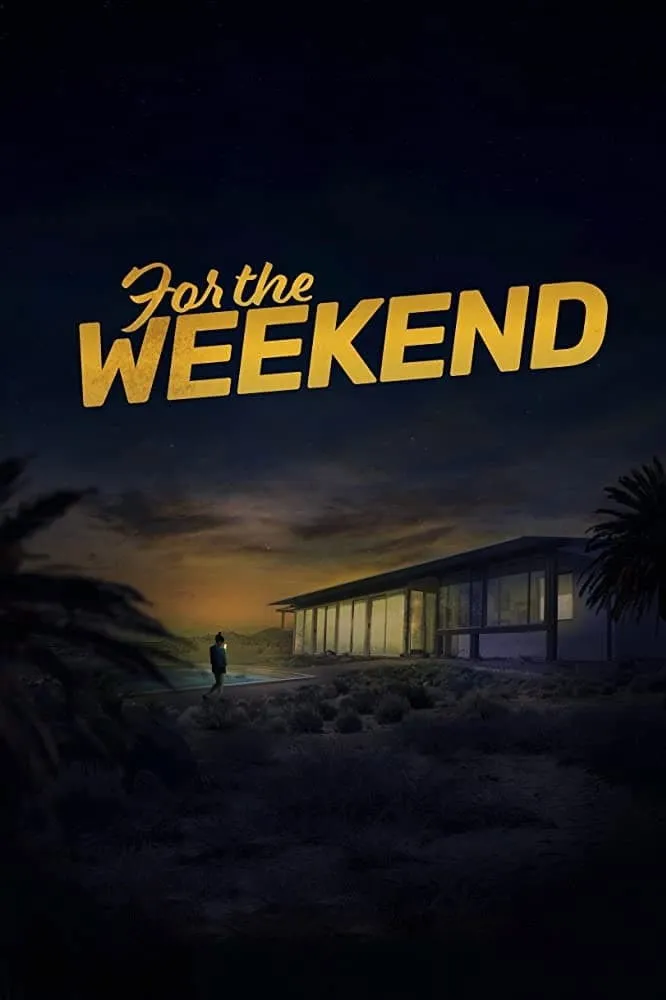 For the Weekend (2020) poster
