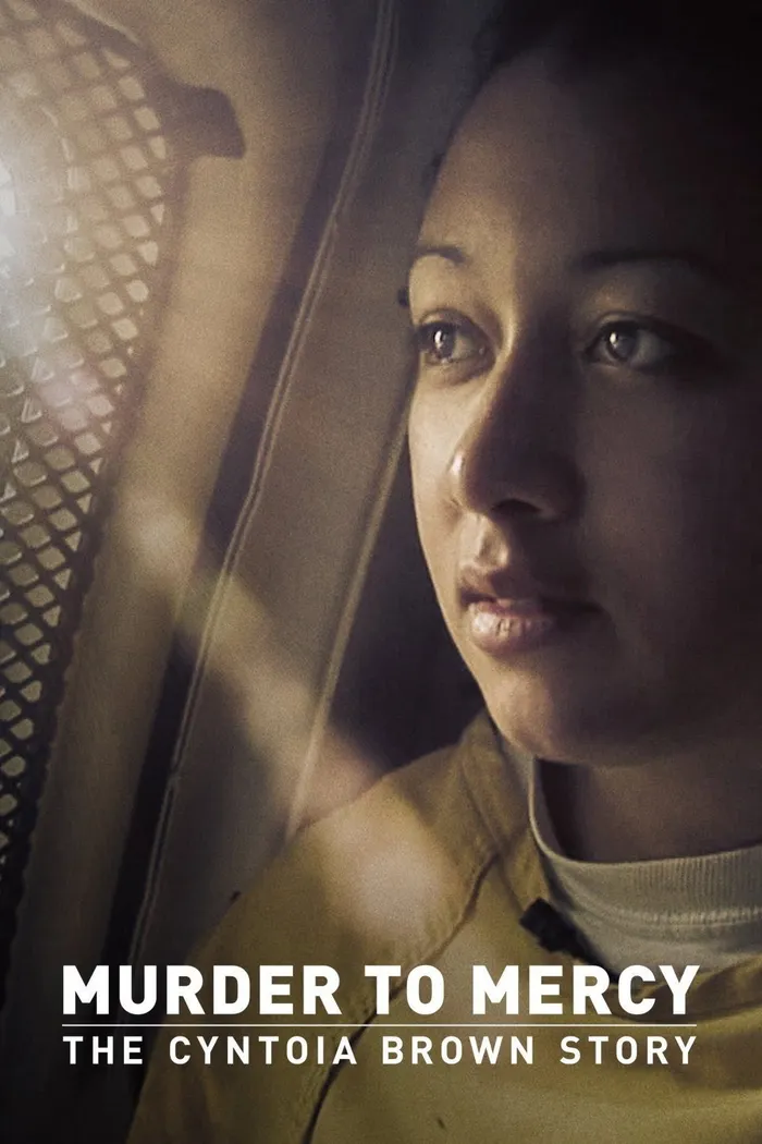 Murder to Mercy: The Cyntoia Brown Story (2020) poster