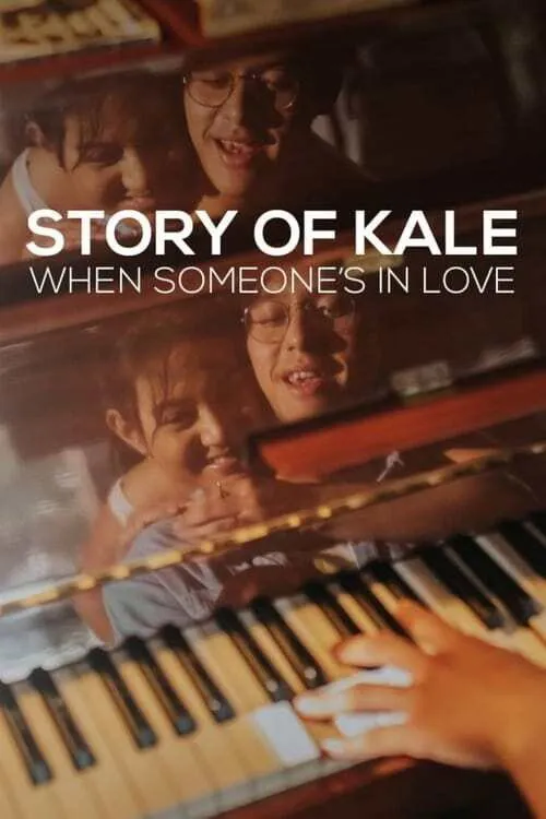 Story of Kale: When Someone's in Love (2020) poster