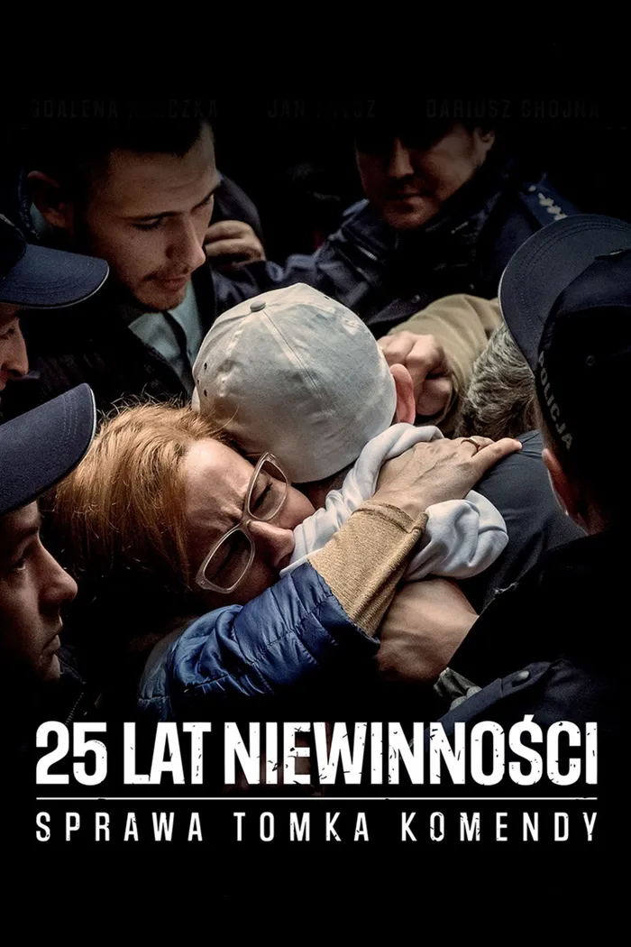 25 лет невиновности. Дело Томека Коменды (2020) poster