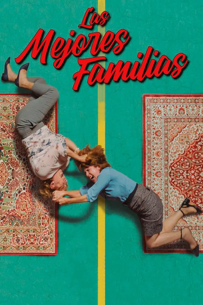Las mejores familias (2020) poster