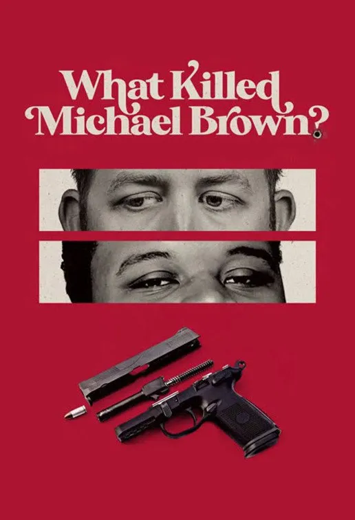 What Killed Michael Brown? (2020) poster