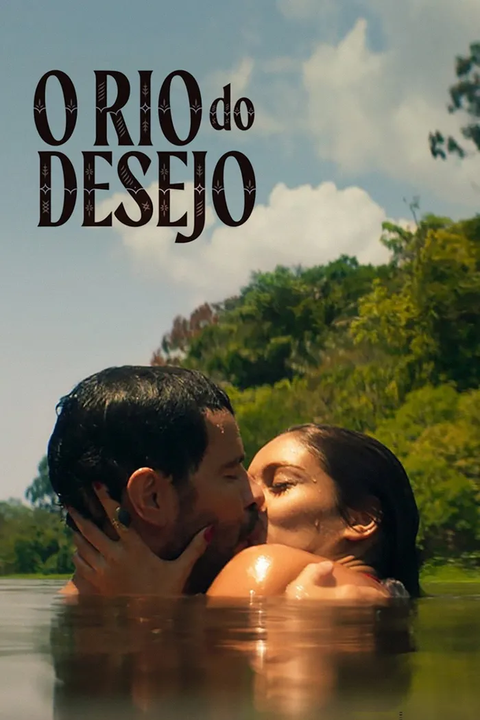 O Rio do Desejo (2022) poster
