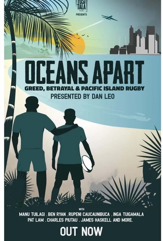 Oceans Apart: Greed, Betrayal and Pacific Island Rugby (2020) poster