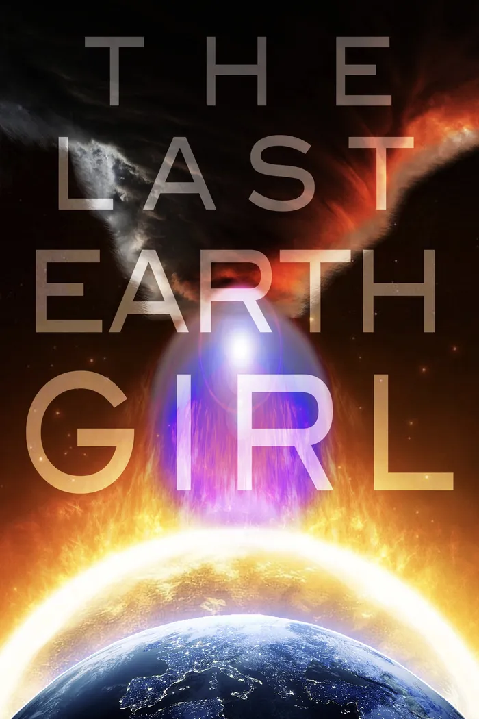 The Last Earth Girl (2019) poster