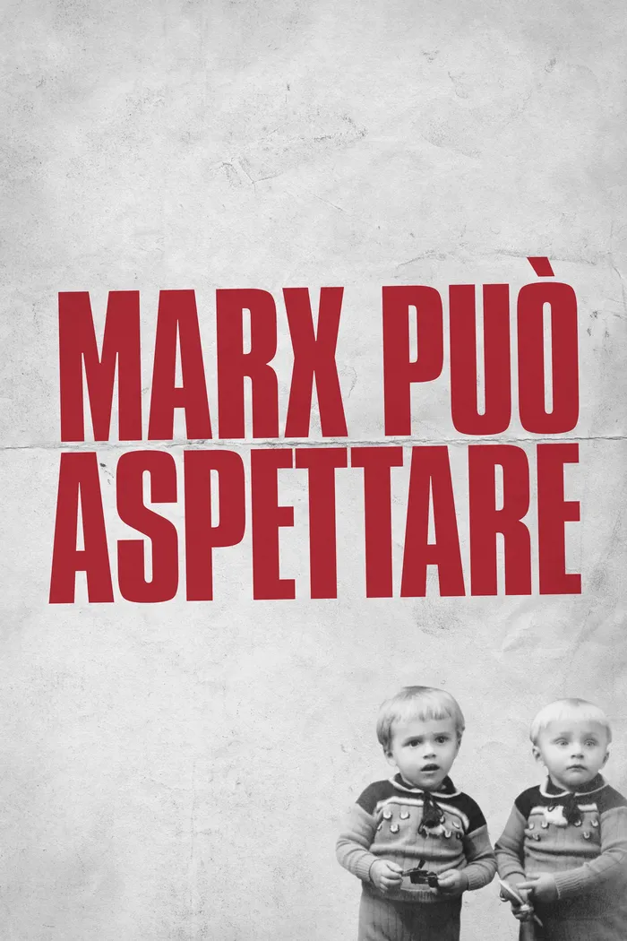 Marx può aspettare (2021) poster