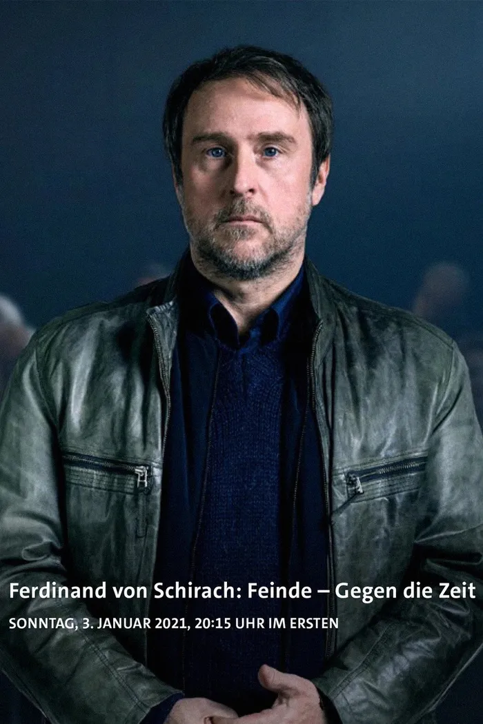 Ferdinand von Schirach: Feinde – Gegen die Zeit (2021) poster