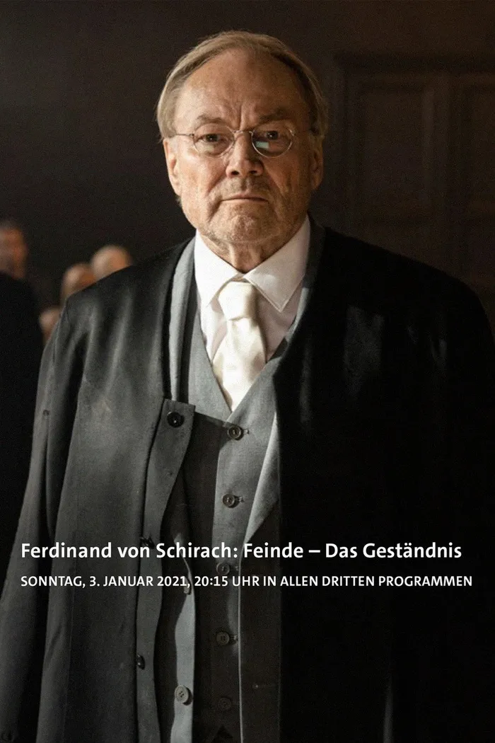 Ferdinand von Schirach: Feinde – Das Geständnis (2021) poster