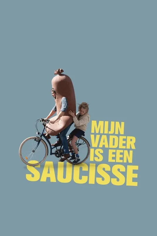 Mijn vader is een saucisse (2021) poster
