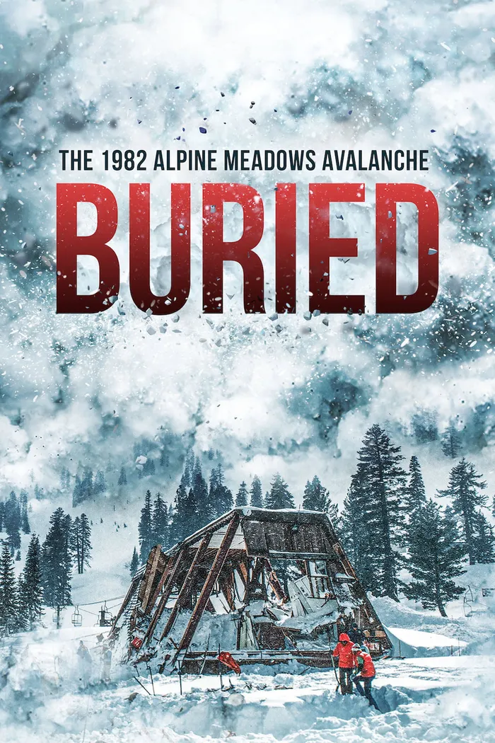 Buried: The 1982 Alpine Meadows Avalanche (2021) poster
