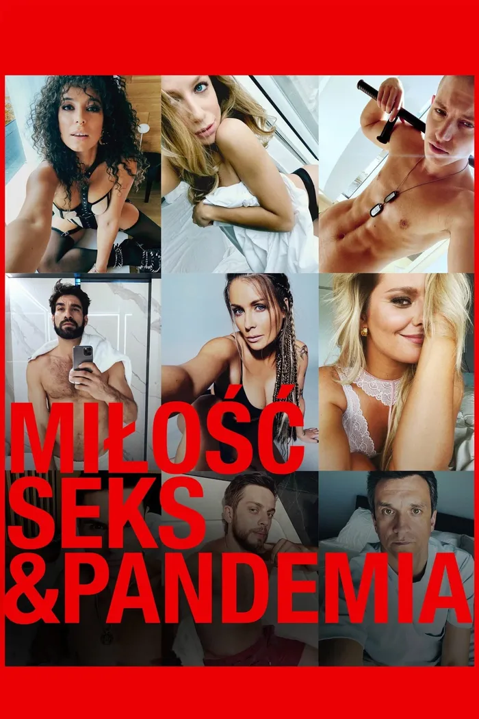 Любовь, секс & пандемия (2022) poster