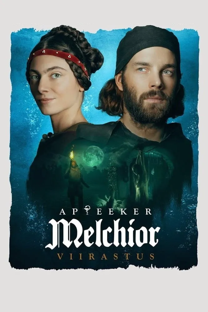 Аптекарь Мельхиор. Призрак (2022) poster