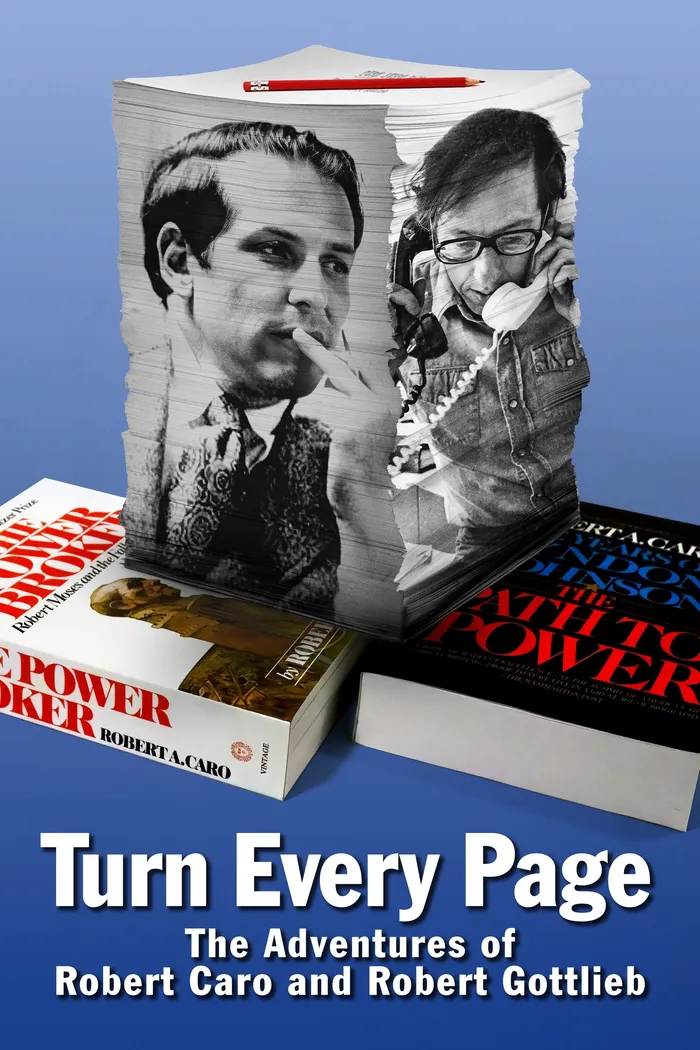 Turn Every Page - The Adventures of Robert Caro and Robert Gottlieb (2022) poster