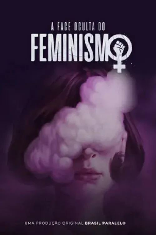 A Face Oculta do Feminismo (2022) poster