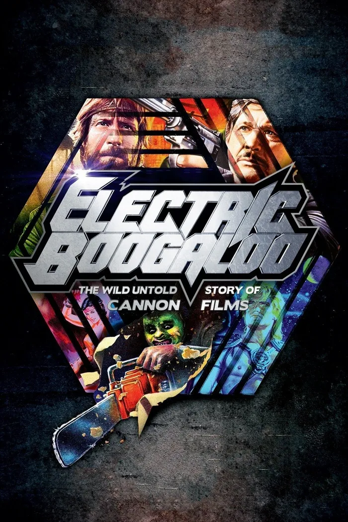 Электрическое Бугало: Дикая, нерассказанная история Cannon Films (2014) poster