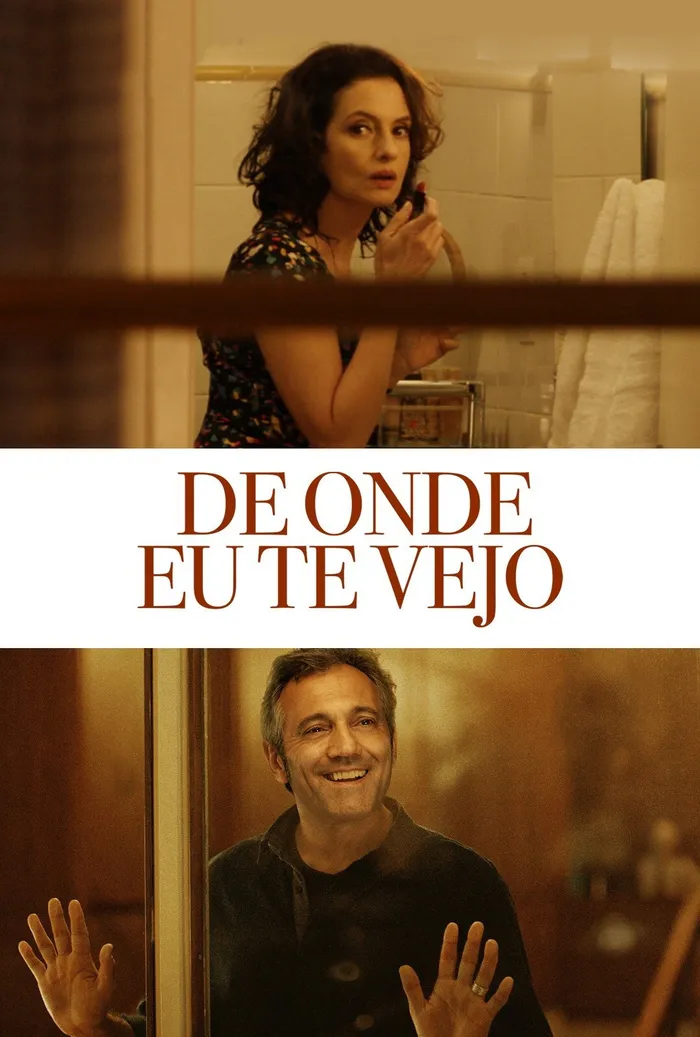 De Onde Eu Te Vejo (2016) poster
