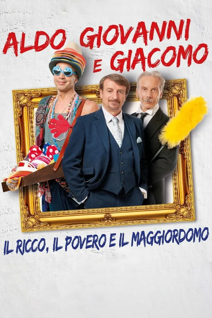Il ricco, il povero e il maggiordomo (2014) poster