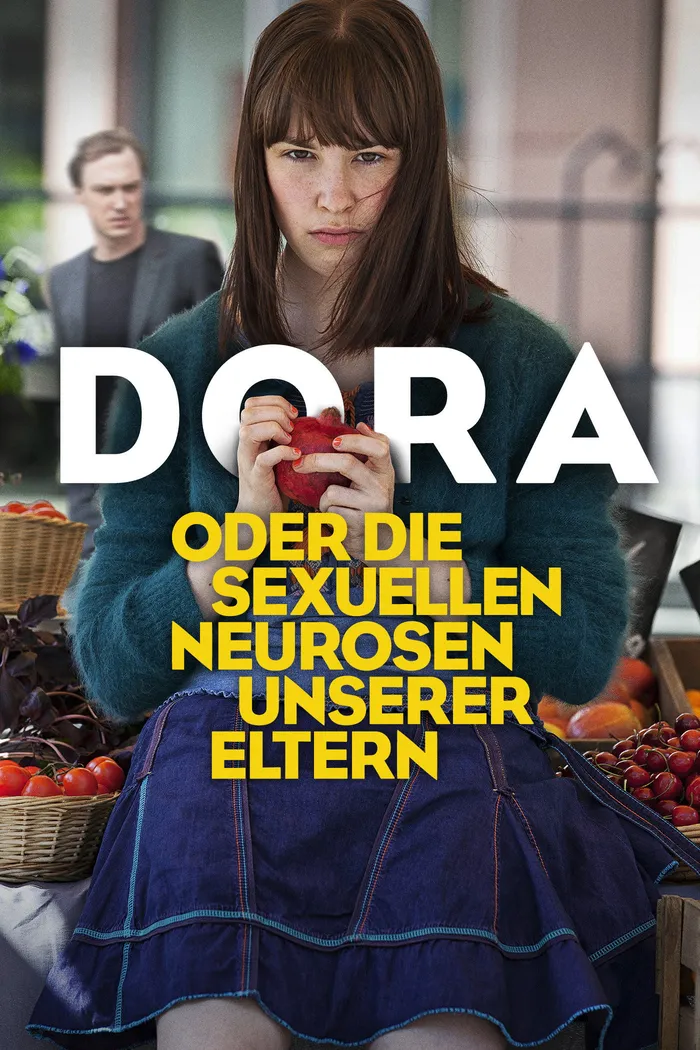 Дора или Сексуальные неврозы наших родителей (2015) poster