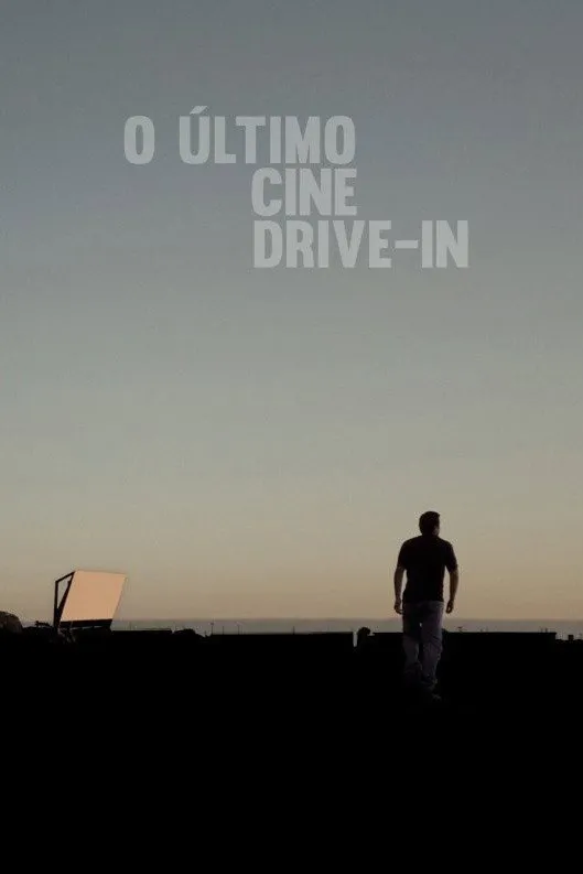 O Último Cine Drive-in (2015) poster