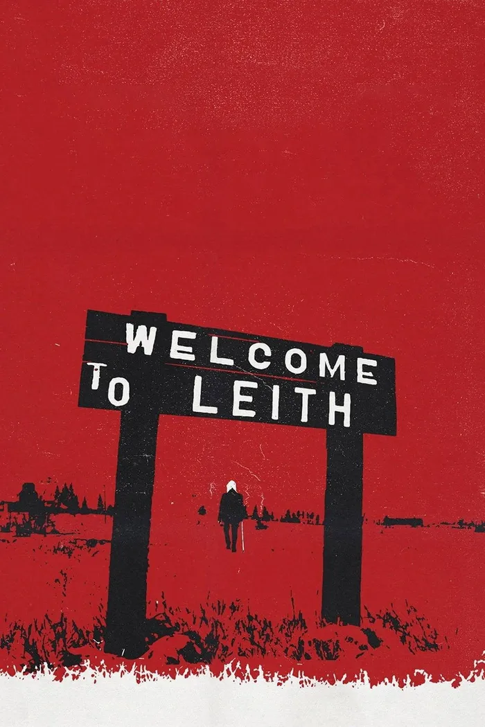 Welcome to Leith (2015) poster