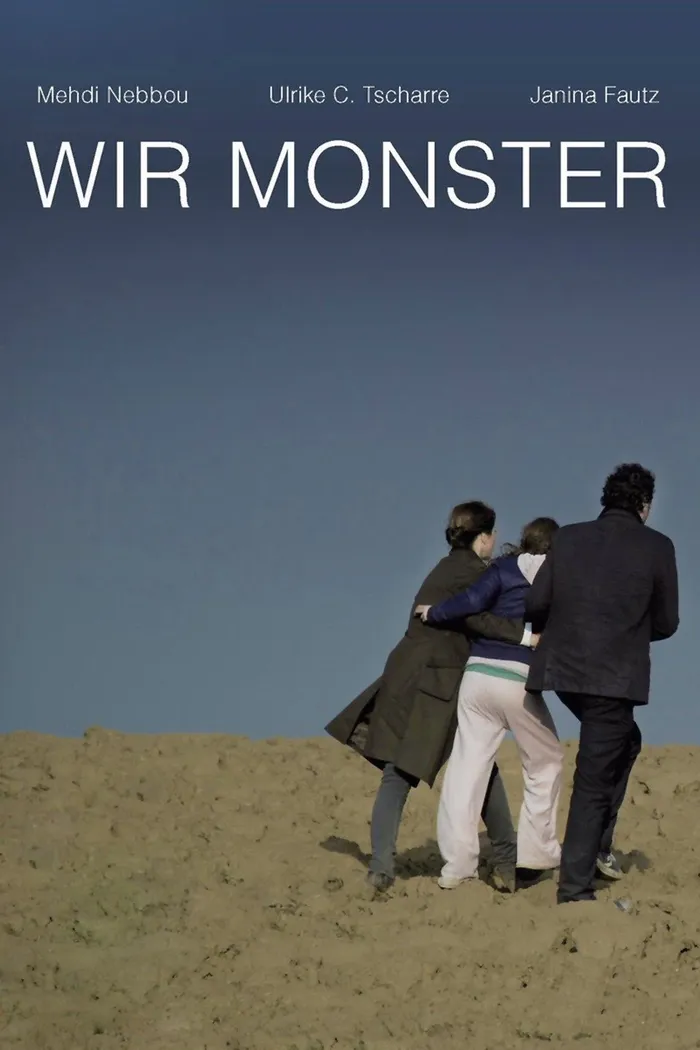 Мы чудовища (2015) poster