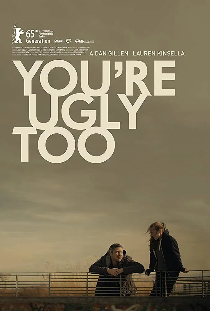 You're Ugly Too (2015) poster