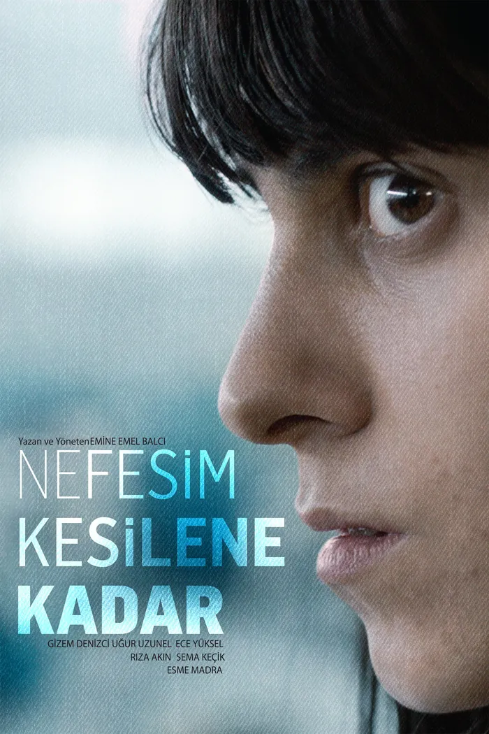 Nefesim kesilene kadar (2015) poster