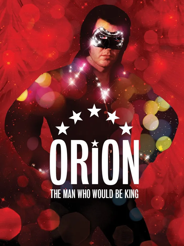 Orion: The Man Who Would Be King (2015) poster