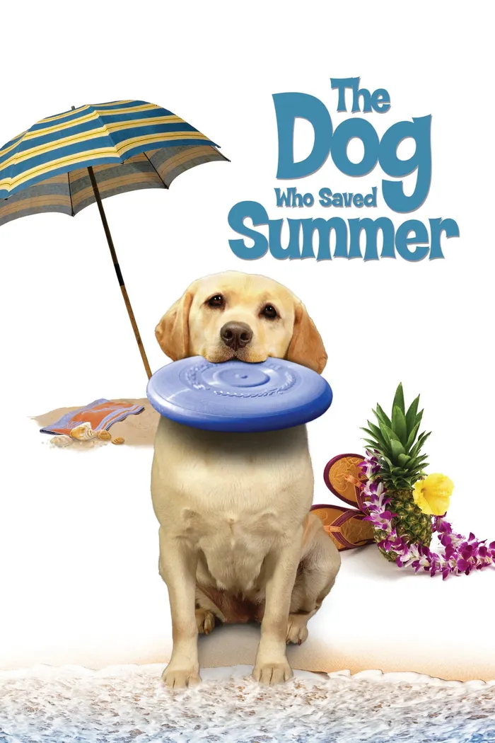The Dog Who Saved Summer (2015) poster