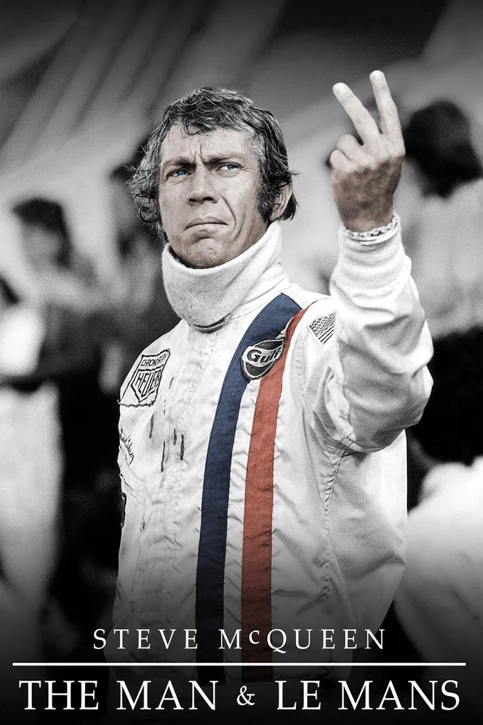 Steve McQueen: The Man & Le Mans (2015) poster