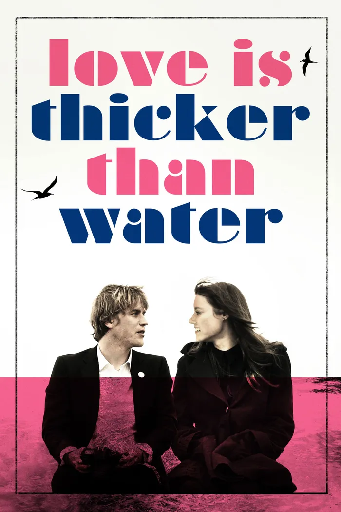 Love Is Thicker Than Water (2016) poster