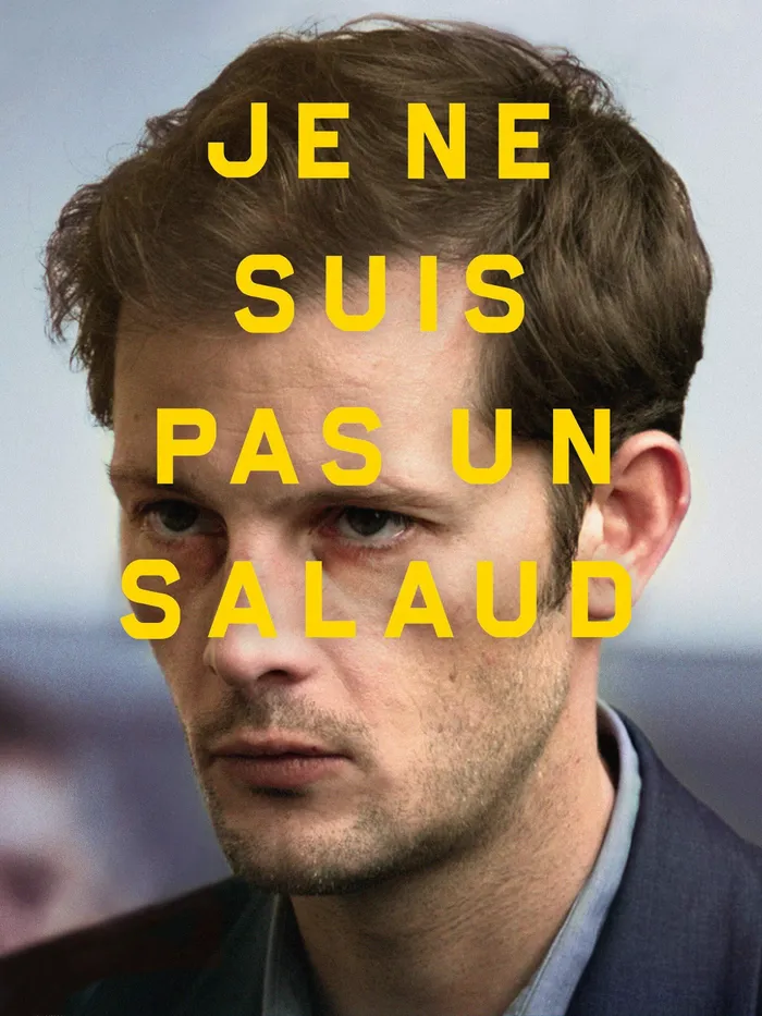 Je ne suis pas un salaud (2015) poster