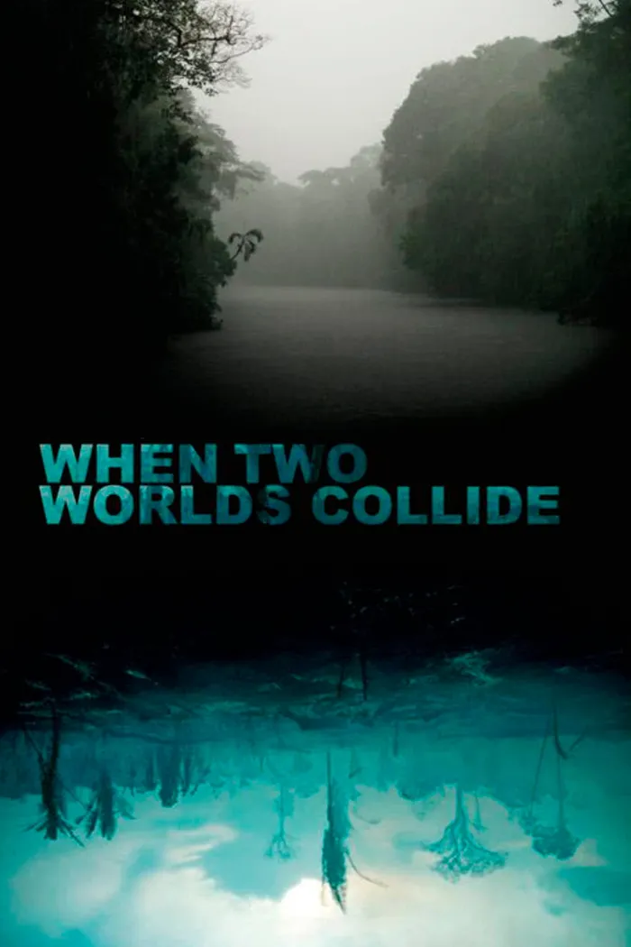 When Two Worlds Collide (2016) poster