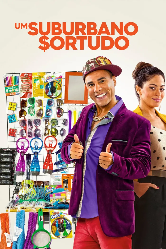 Um Suburbano Sortudo (2016) poster