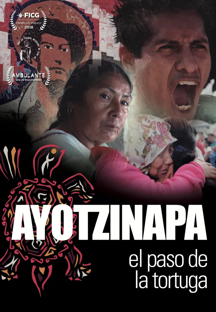 Ayotzinapa, el Paso de la Tortuga (2018) poster