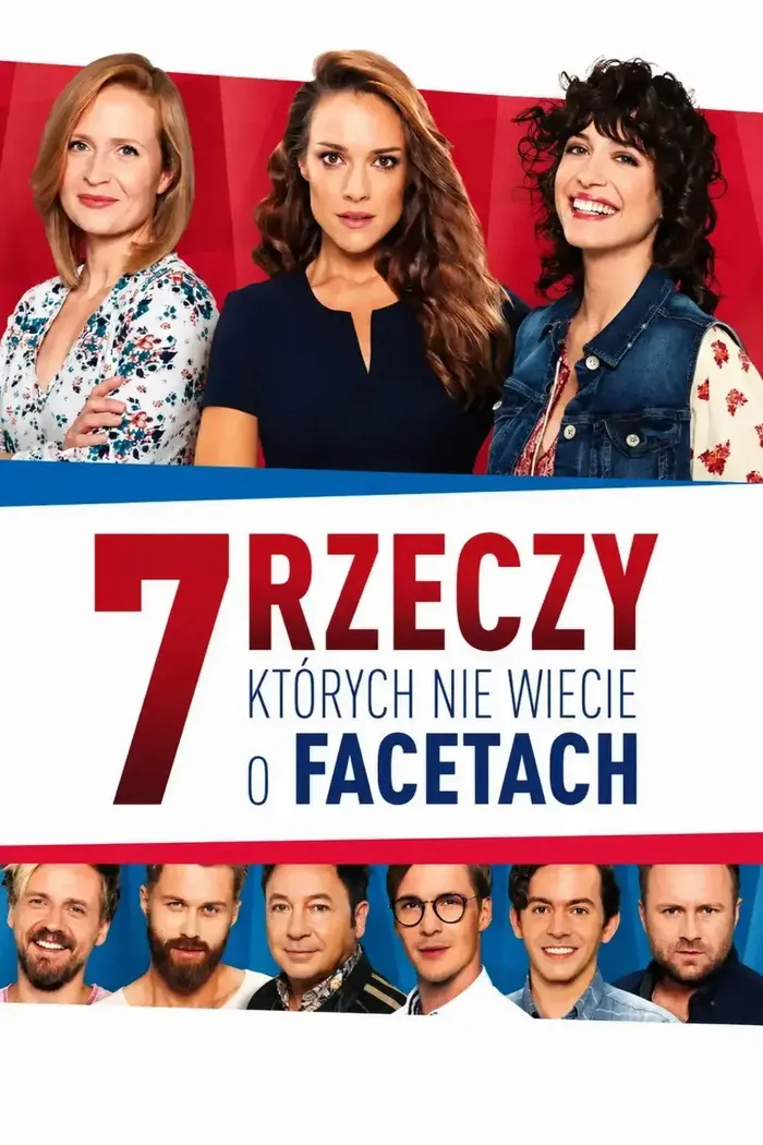 7 вещей, которые вы не знали о мужчинах (2016) poster