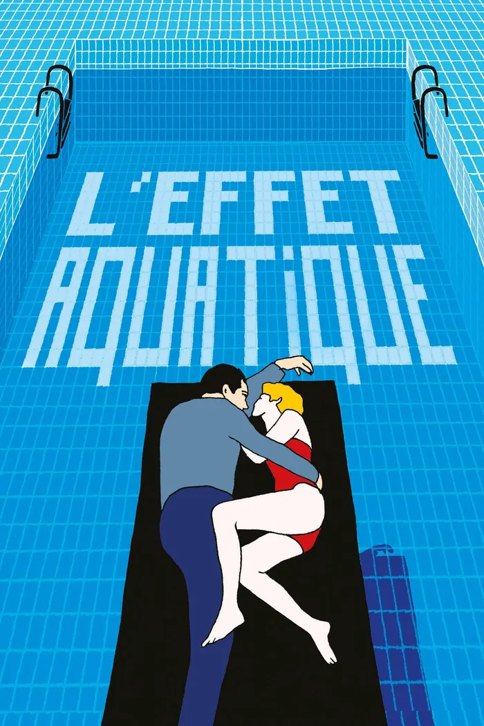 L'Effet aquatique (2016) poster