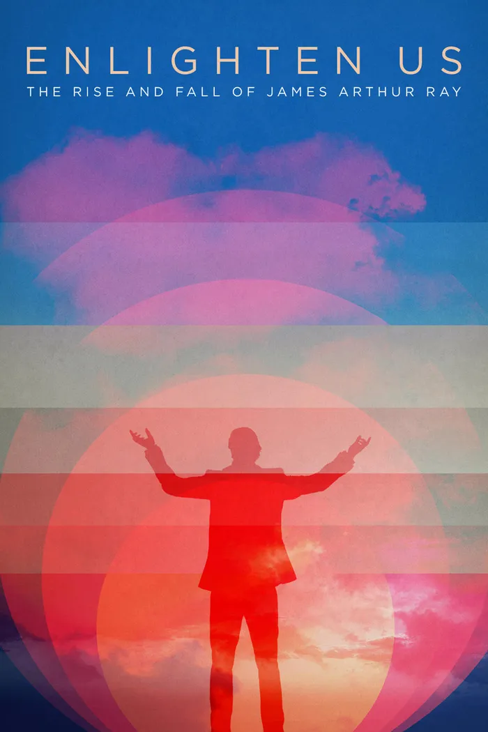 Enlighten Us: The Rise and Fall of James Arthur Ray (2016) poster